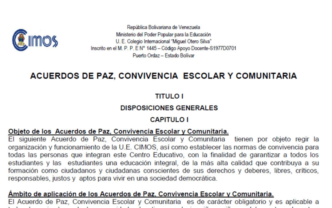 ACUERDOS DE PAZ, CONVIVENCIA ESCOLAR Y COMUNITARIA CIMOS 2022-2023