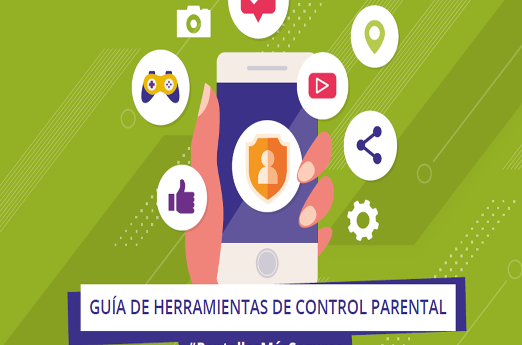 GUÍA DE HERRAMIENTAS: Control parental IS4K